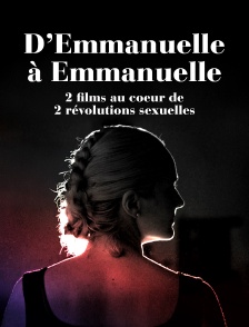 D'Emmanuelle à Emmanuelle, deux films au coeur de deux révolutions sexuelles
