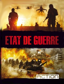 Action - Etat de guerre