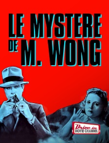 Le Mystère de Mr Wong