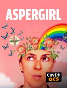 CINÉ Cinéma - Aspergirl