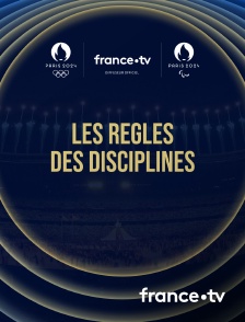 France.tv - Paris 2024 - Les règles des disciplines