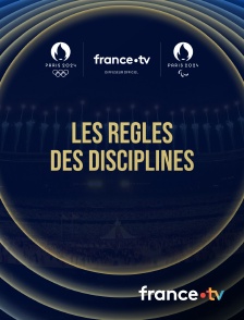 France.tv - Paris 2024 - Les règles des disciplines