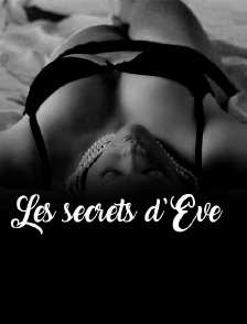 Les secrets d'Eve