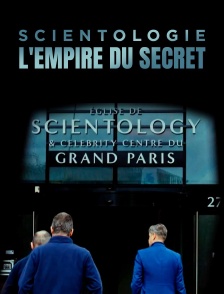 Scientologie, l'empire du secret