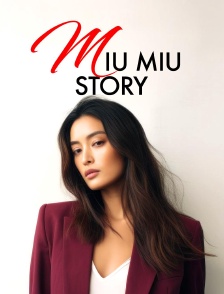 Miu Miu Story