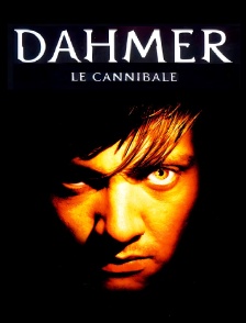 Dahmer le Cannibale