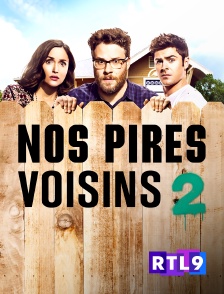 RTL 9 - Nos pires voisins 2