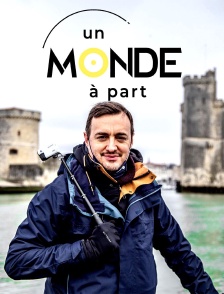 Un monde à part