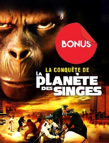 La conquête de la planète des singes, le bonus