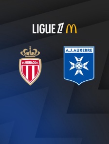 Football - Ligue 1 McDonald's : Monaco / Auxerre - 2025-2026