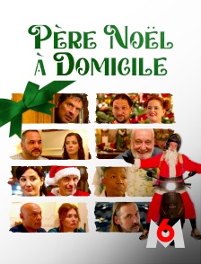 M6 - Père Noël à domicile