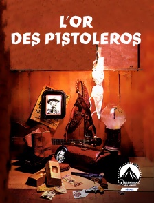 Paramount Channel Décalé - L'or des pistoleros