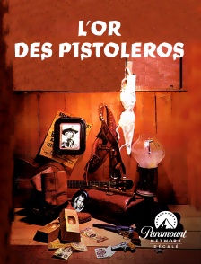 Paramount Network Décalé - L'or des pistoleros