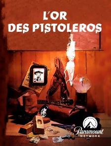 Paramount Network - L'or des pistoleros