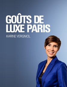 Goûts de luxe Paris