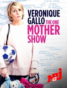 Véronique Gallo : The One Mother Show