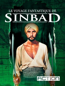 ACTION - Le voyage fantastique de Sinbad
