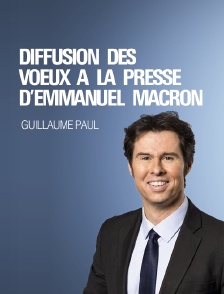 Diffusion des voeux à la presse d'Emmanuel Macron