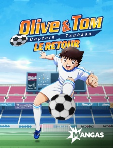 MANGAS - Olive et Tom, le retour