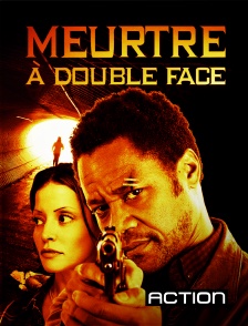 Action - Meurtre à double face