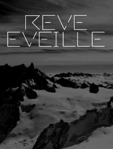 Rêve Éveillé