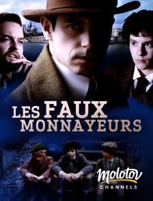 Molotov Channels - Les Faux-monnayeurs