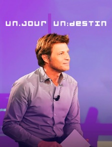 Un jour, un destin