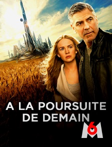 M6 - A la poursuite de demain