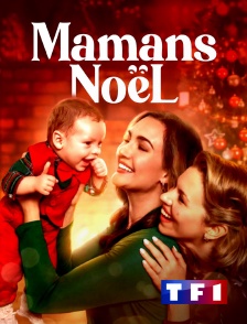 TF1 - Mamans Noël