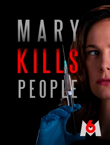 Mary kills people