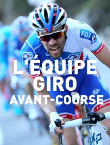 L'Equipe Giro, avant-course