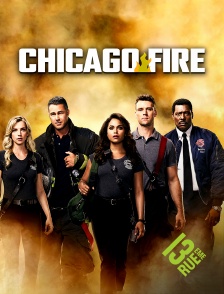 13EME RUE - Chicago Fire