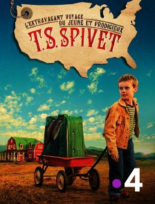 L'extravagant voyage du jeune et prodigieux T.S. Spivet