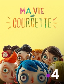 France 4 - Ma vie de Courgette