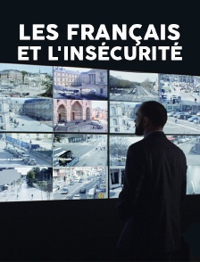 Les Français et l'insécurité