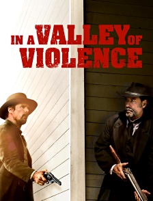 In a Valley of Violence
