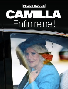 Camilla, enfin Reine !