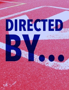 Directed by...