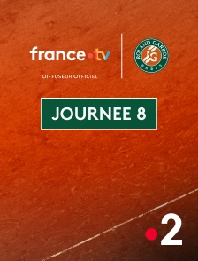 France 2 - Tennis - Roland-Garros 2025 : Journée 8