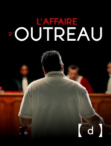 France TV Docs - L'affaire d'Outreau