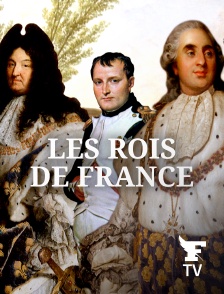 Le Figaro TV Île-de-France - Les rois de France