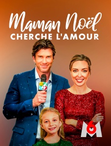 M6 - Maman Noël cherche l'amour