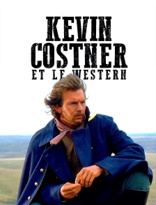 Kevin Costner et le western