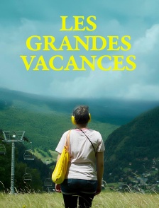 Les grandes vacances