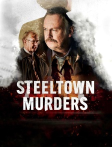 Steeltown Murders