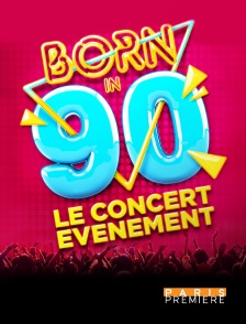Paris Première - Born in 90
