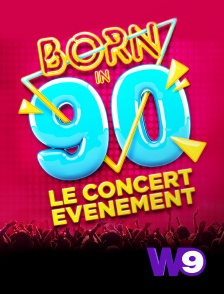 W9 - Born in 90