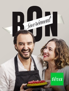 Téva - Sucrément bon