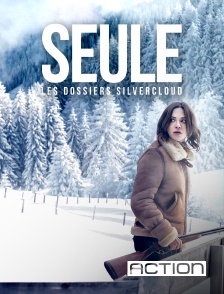 ACTION - Seule : les dossiers Silvercloud