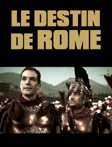 Le destin de Rome